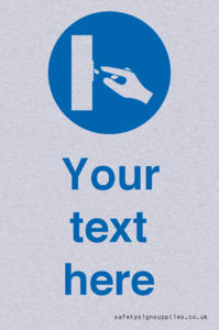 Custom Use Switch Sign